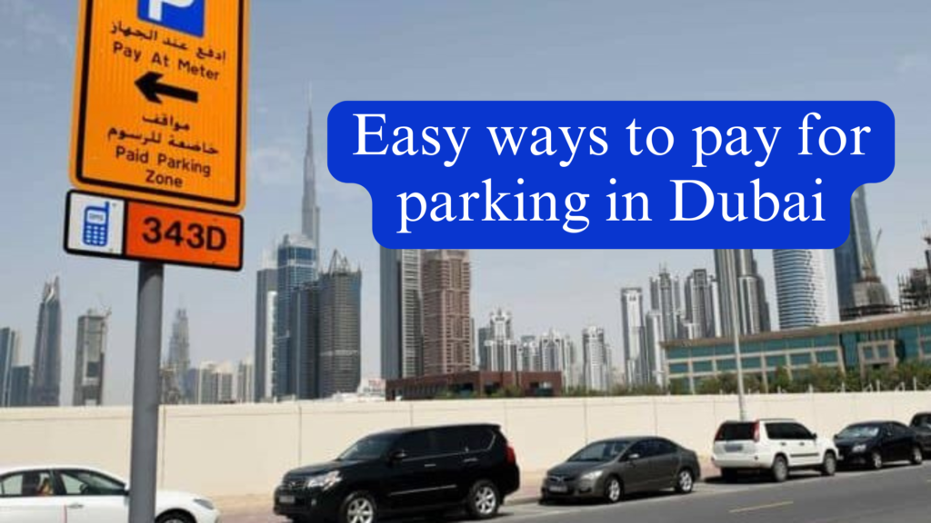 How to pay for parking in Dubai